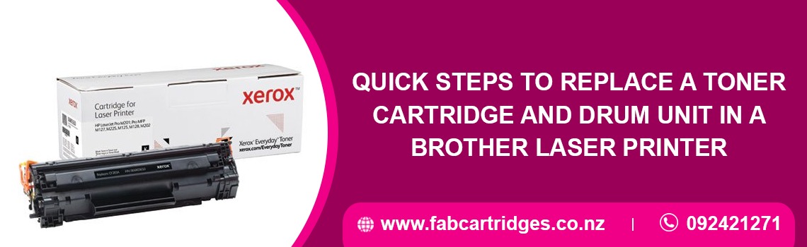 Quick steps to replace a toner cartridge and drum unit in a Brother laser printer
